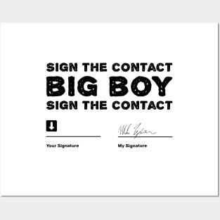 Sign-The-Contract-Big-Boy-Sign-The-Contract Posters and Art